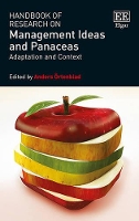 Book Cover for Handbook of Research on Management Ideas and Panaceas by Anders Örtenblad