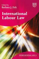 Book Cover for International Labour Law by Barbara J Fick