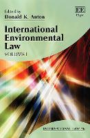 Book Cover for International Environmental Law by Donald K Anton