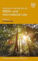 Book Cover for Research Handbook on REDD+ and International Law by Christina Voigt