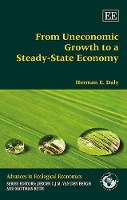 Book Cover for From Uneconomic Growth to a Steady-State Economy by Herman E. Daly