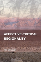 Book Cover for Affective Critical Regionality by Neil Campbell