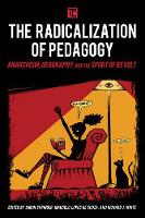 Book Cover for The Radicalization of Pedagogy by Simon Springer