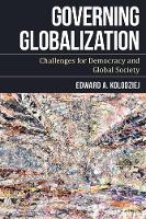 Book Cover for Governing Globalization by Edward A. Kolodziej