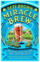 Book Cover for Miracle Brew by Pete Brown