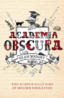 Book Cover for Academia Obscura by Glen Wright