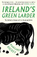 Book Cover for Ireland’s Green Larder by Margaret Hickey