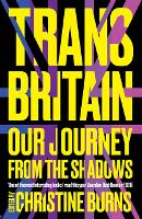 Book Cover for Trans Britain by Christine Burns