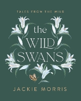 Book Cover for The Wild Swans by Jackie Morris