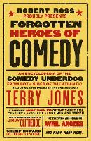 Book Cover for Forgotten Heroes of Comedy by Robert Ross