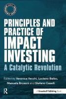 Book Cover for Principles and Practice of Impact Investing by Veronica Vecchi