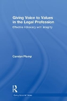 Book Cover for Giving Voice to Values in the Legal Profession by Carolyn Plump