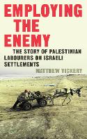 Book Cover for Employing the Enemy by Matthew Vickery