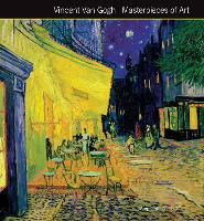 Book Cover for Vincent Van Gogh Masterpieces of Art by Stephanie Cotela Tanner, Susie Hodge