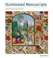 Book Cover for Illuminated Manuscripts Masterpieces of Art by Michael Kerrigan