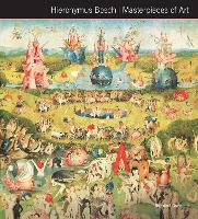 Book Cover for Hieronymus Bosch Masterpieces of Art by Rosalind Ormiston