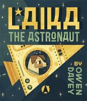 Book Cover for Laika by Owen Davey