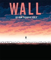 Book Cover for Wall by Tom Clohosy-Cole