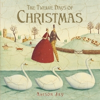 Book Cover for The Twelve Days of Christmas by Alison Jay