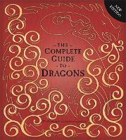 Book Cover for The Complete Guide To Dragons by Amanda Wood