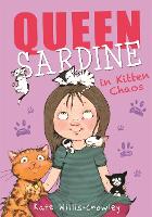 Book Cover for Queen Sardine in Kitten Chaos by Kate Willis-Crowley