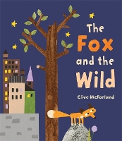 Book Cover for The Fox and the Wild by Clive McFarland