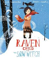 Book Cover for Raven Child and the Snow-Witch by Linda Sunderland