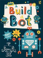 Book Cover for Build a Bot by Autumn Publishing