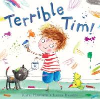 Book Cover for Terrible Tim! by Katie Haworth