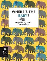 Book Cover for Where's the Baby? by Britta Teckentrup