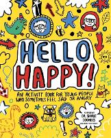 Book Cover for Hello Happy! Mindful Kids by Stephanie (Freelance Journalist and Writer) Clarkson, Dr. Sharie, Ed.D, MA (PsychPsych), DHypPsych(UK), Senior QHP, B. Coombes