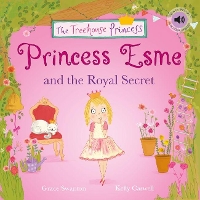 Book Cover for Princess Esme and the Royal Secret by Grace Swanton