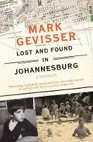 Book Cover for Lost and Found in Johannesburg by Mark Gevisser