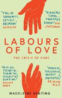 Book Cover for Labours of Love by Madeleine (Y) Bunting