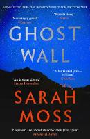 Book Cover for Ghost Wall by Sarah Moss