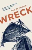 Book Cover for Wreck by Tom de Freston