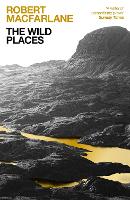 Book Cover for The Wild Places by Robert (Y) Macfarlane