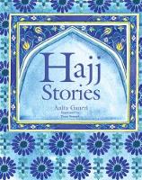 Book Cover for The Hajj Story by Anita Ganeri