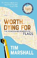 Book Cover for Worth Dying for by Tim Marshall