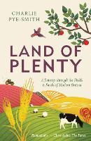 Book Cover for Land of Plenty by Charlie Pye-Smith