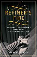 Book Cover for Refiner's Fire by Richard Bratby