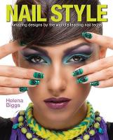 Book Cover for Nail Style by Helena Biggs