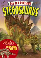 Book Cover for Dig Up a Dinosaur Stegosaurus by Arcturus Publishing