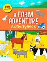 Book Cover for A Farm Adventure Sticker & Activity Book by Arcturus Publishing