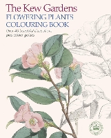 Book Cover for The Kew Gardens Flowering Plants Colouring Book by The Royal Botanic Gardens Kew