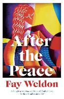 Book Cover for After the Peace by Fay Weldon