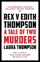 Book Cover for Rex v Edith Thompson by Laura Thompson