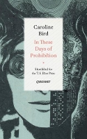 Book Cover for In These Days of Prohibition by Caroline Bird