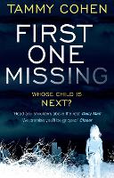 Book Cover for First One Missing by Tammy Cohen