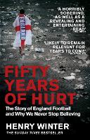 Book Cover for Fifty Years of Hurt by Henry Winter